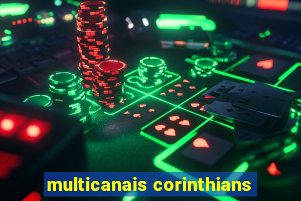 multicanais corinthians